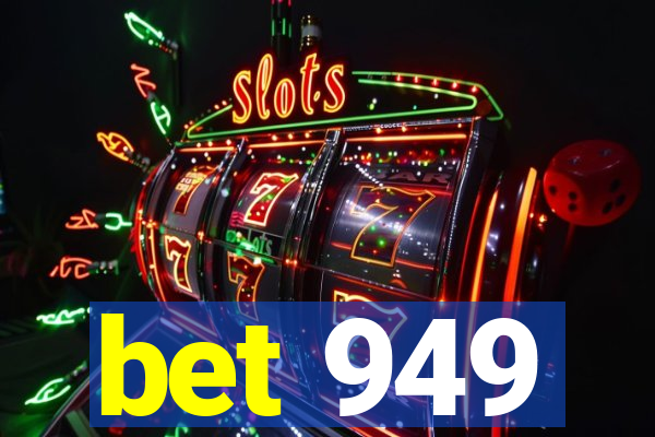 bet 949